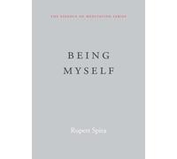 Being Myself (Essence of Meditation)