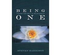 Being One: Finding Our Self in Relationship