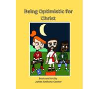 Being Optimistic for Christ