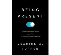 Being Present