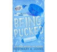 Being Pucked: A Why Choose Hockey Romance (Bay Rebels)