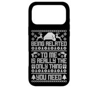 BEING RELATED TO ME IS REALLY THE ONLY THING YOU NEED Case for iPhone 17 Pro Max