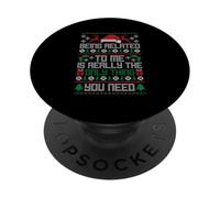 BEING RELATED TO ME IS REALLY THE ONLY THING YOU NEED PopSockets Adhesive PopGrip