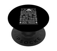 BEING RELATED TO ME IS REALLY THE ONLY THING YOU NEED PopSockets Adhesive PopGrip