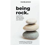 Being Rock: redefining listening so we all feel heard