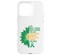 Being Strong is the only option we have Case for iPhone 15 Pro Max