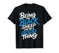 Being The Black Sheep Can Be A Good Thing Unique Pride |- T-Shirt