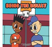 Being the Bully