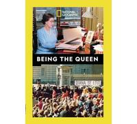 BEING THE QUEEN