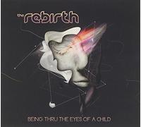 Being Thru The Eyes Of A Child