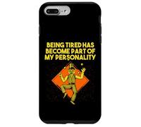 Being Tired Become Part of My Personality Funny Sarcastic Case for iPhone 7 Plus/8 Plus