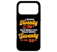 Being Twenty In The 70s Was Much More Fun Than Case for iPhone 17 Pro Max