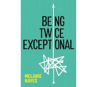 Being Twice Exceptional