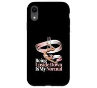 Being Upside Down Is My Normal Gymnast Case for iPhone XR