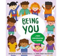 Being You: A First Conversation about Gender (First Conversations)