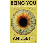 Being You: A New Science of Consciousness (The Sunday T - Paperback / softback N