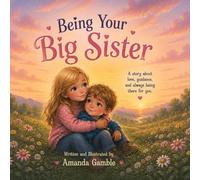 Being Your Big Sister