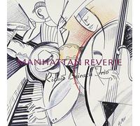 Beirach, Richie Trio - Manhattan Reverie [Papersleeve