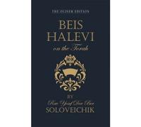 Beis Halevi on the Torah