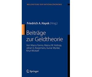 BeitrAge zur Geldtheorie: von Marco Fanno, Mar. Hayek<|