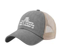 BEIXBE Dad Hat I Was Sober For 11 Years Then I Turned 12 Trucker Hat Men Women Trendy Mesh Cap Summer Gray One Size