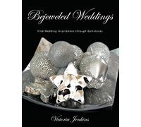 Bejeweled Weddings: Find Wedding Inspirations Through Gemstones