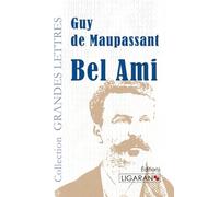 Bel-Ami (grands caractères)