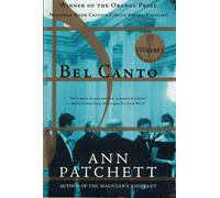 Bel Canto: A Novel