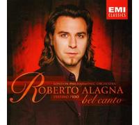 Bel Canto Arias by Roberto Alagna (2002-05-13)
