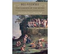 Bel-vedére or the Garden of the Muses: An Early Modern Printed Commonplace Book
