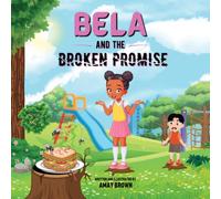 Bela and the Broken Promise