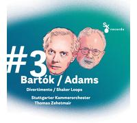 Stuttgarter Kammerorchester – Bartók / Adams: #3 Divertimento / Shakerloops – CD