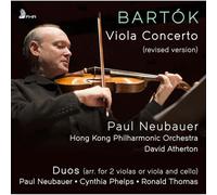 Paul Neubauer - Bartok: Viola Concerto (revised version), Duos (arr. P. Bartok)