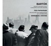 Tedi Papavrami And Orchestre Philharmonique - BEla Bartók: Violin Concerto No.2; Concerto For Orchestra