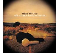 Bela Fleck & Edgar Meyer - Music for Two