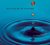 Bela Fleck & Flecktones - Little Worlds