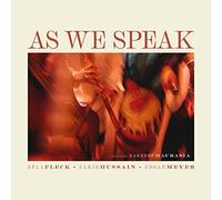 Bela Fleck Zakir Hussain E - As We Speak [CD]