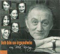 Bela Koreny - Ich bin so irgendwie