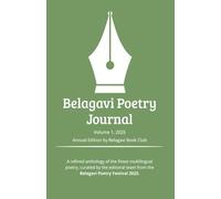 Belagavi Poetry Journal (EditionVolume 1, 2025)