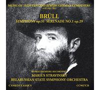 Belarussian State Symphony Orchestra - Brüll Symphony Op.31 and Serenade No.1 Op.29 - Music of 19th Century Jewish German Composers Vol.2