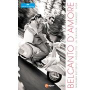 Belcanto D'Amore[Various] [C MAJOR: BLU RAY] [Blu-ray] [2015] [DVD]