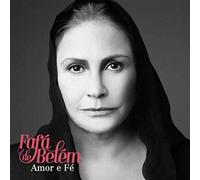 Belem Fafa De - Amor E Fe