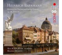 Belenus Quartet; Rita Karin Meier - Heinrich Baermann: Clarinet Quintets Op. 19, 22 & 23