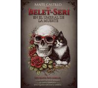 Belet-Seri. En el umbral de la muerte.