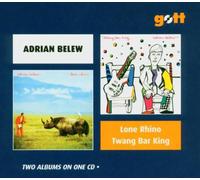Belew, Adrian - Lone Rhino/Twang Bar King