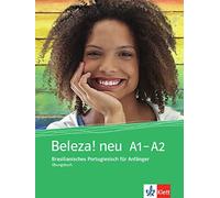 Beleza neu A1-A2: Brasilianisches Portugiesisch für Anfänger. Übungs (Hardback)