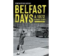 Belfast Days
