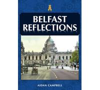 Belfast Reflections