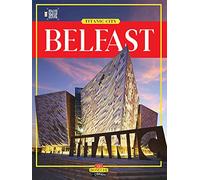 Belfast: Titanic City