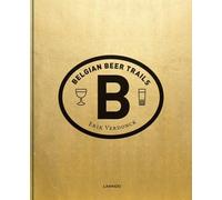 Belgian Beer Trails: Breweries - Cities - Beer Toursim